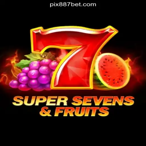 Exploring the Thrills of 7SuperSevensFruits on 887BET.COM