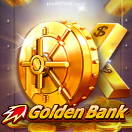 GoldenBank: The Thrilling Slot Experience on 887BET.COM Platform-Oficial Slots Brasil
