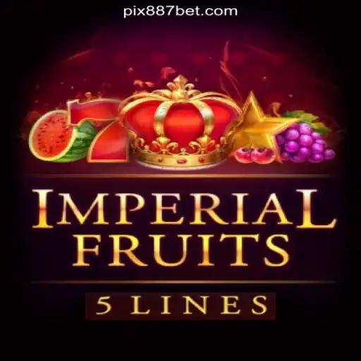 ImperialFruits5: Dive into the Extravagant World of Slots on the 887BET.COM Platform