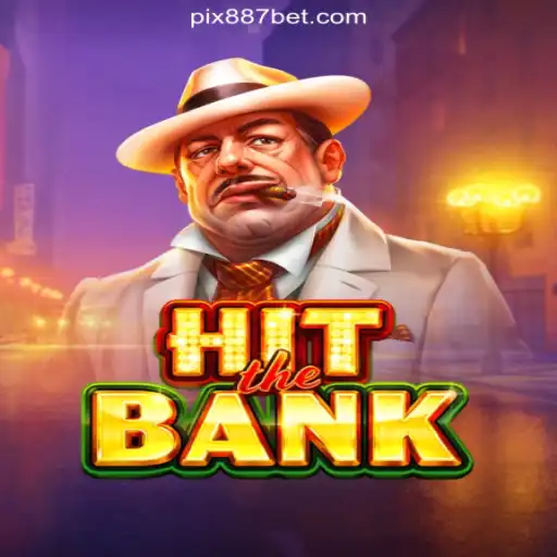 Discover the Thrilling World of 'HitTheBank': A Comprehensive Guide to the Game and Its Features